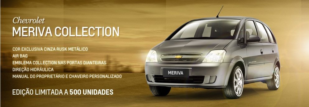 Edição especial Meriva Collection